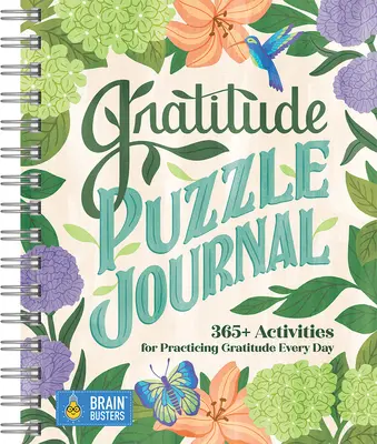 Jurnal puzzle de recunoștință: 365+ activități pentru practicarea recunoștinței în fiecare zi - Gratitude Puzzle Journal: 365+ Activities for Practicing Gratitude Every Day
