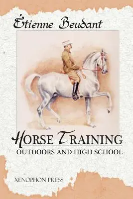 Dresajul cailor: În aer liber și la liceu - Horse Training: Outdoors and High School
