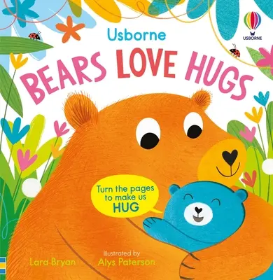 Urșii iubesc îmbrățișările - Bears Love Hugs