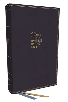 Biblia Adevăruri atemporale: O singură credință. Predată. pentru toți sfinții. (Net, Blue Leathersoft, Comfort Print) - Timeless Truths Bible: One Faith. Handed Down. for All the Saints. (Net, Blue Leathersoft, Comfort Print)