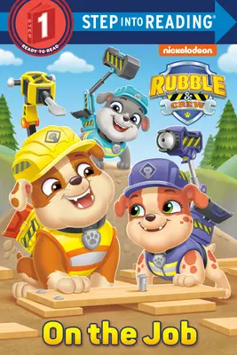 La muncă (Paw Patrol: Rubble & Crew) - On the Job (Paw Patrol: Rubble & Crew)