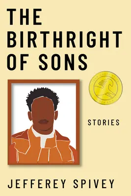 Dreptul de naștere al fiilor: Povestiri - The Birthright of Sons: Stories