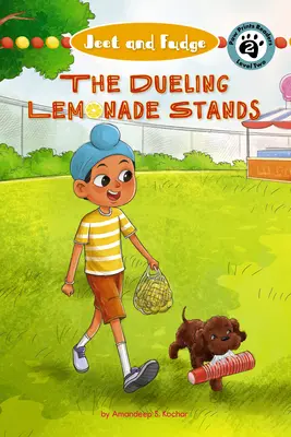 Jeet și Fudge: Duelul standurilor de limonadă (The Dueling Lemonade Stands) - Jeet and Fudge: The Dueling Lemonade Stands