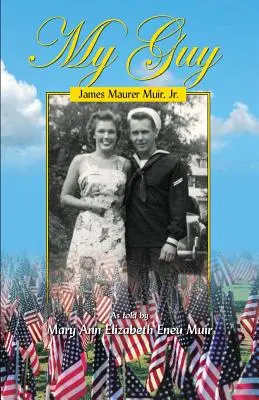 Omul meu: James Maurer Muir. Jr. - My Guy: James Maurer Muir. Jr.