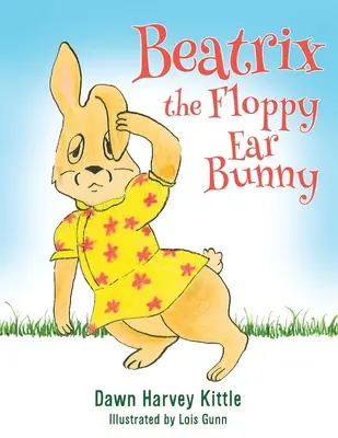 Beatrix iepurașul cu urechi floppy - Beatrix the Floppy Ear Bunny