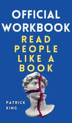 CARTEA DE LUCRU OFICIALĂ pentru Read People Like a Book - OFFICIAL WORKBOOK for Read People Like a Book