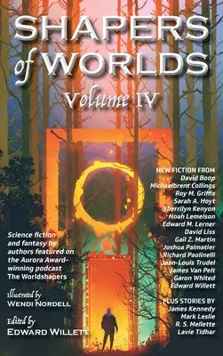 Formatorii de lumi Volumul IV - Shapers of Worlds Volume IV