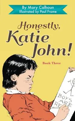 Sincer, Katie John - Honestly, Katie John