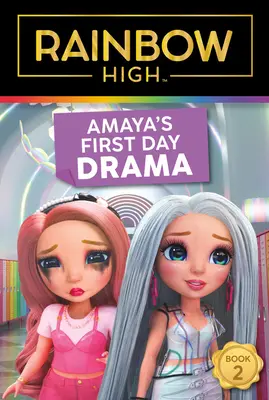 Rainbow High: Drama primei zile a Amayei - Rainbow High: Amaya's First Day Drama