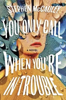 Tu suni doar când ai probleme - You Only Call When You're in Trouble