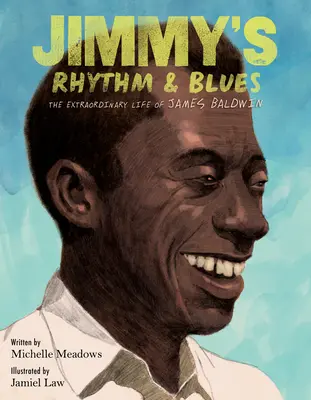 Jimmy's Rhythm & Blues: Viața extraordinară a lui James Baldwin - Jimmy's Rhythm & Blues: The Extraordinary Life of James Baldwin