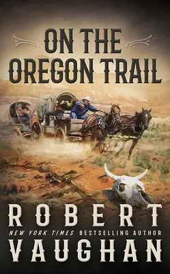 Pe poteca Oregon - On the Oregon Trail