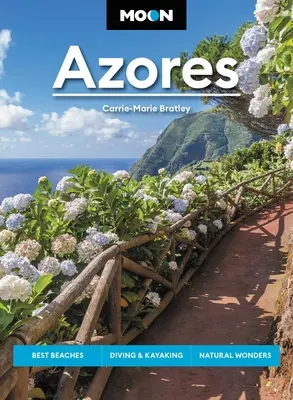 Luna Azore: Cele mai bune plaje, scufundări și caiac-canoe, minuni naturale - Moon Azores: Best Beaches, Diving & Kayaking, Natural Wonders