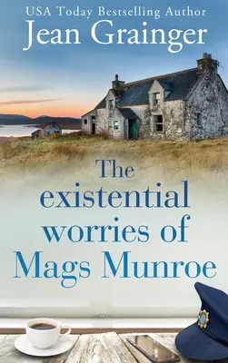 Grijile existențiale ale lui Mags Munroe - Existential Worries of Mags Munroe