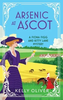 Arsenic la Ascot - Arsenic at Ascot