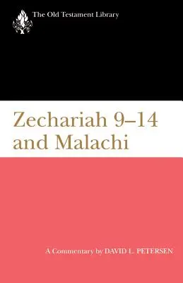 Zaharia 9-14 și Maleahi: Un comentariu - Zechariah 9-14 and Malachi: A Commentary