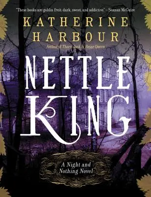 Regele urzicilor - Nettle King