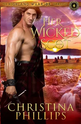 Scoțianul ei rău - Her Wicked Scot