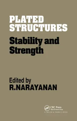Structuri placate: Stabilitate și rezistență - Plated Structures: Stability and strength