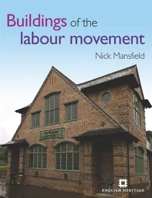Clădirile mișcării muncitorești - Buildings of the Labour Movement