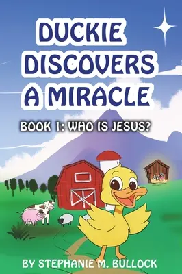 Duckie descoperă un miracol - Duckie Discovers a Miracle