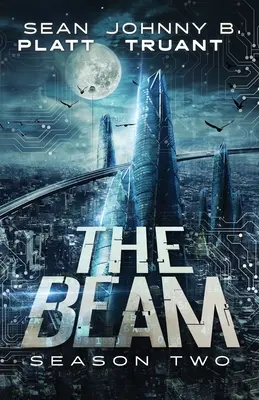 The Beam Sezonul 2 - The Beam Season Two