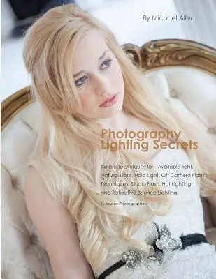 Secretele iluminatului fotografic - Photography Lighting Secrets