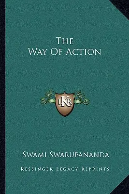 Calea acțiunii - The Way Of Action