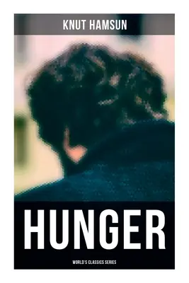 Foamea (Seria Clasicii lumii) - Hunger (World's Classics Series)