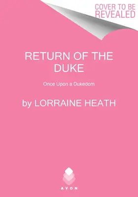 Întoarcerea ducelui: Once Upon a Dukedom - The Return of the Duke: Once Upon a Dukedom