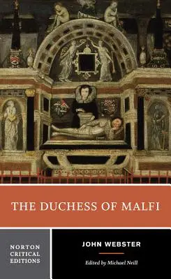 Ducesa din Malfi - The Duchess of Malfi
