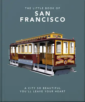 Mica carte a San Francisco - The Little Book of San Francisco