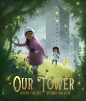 Turnul nostru - Our Tower