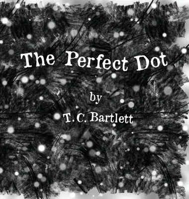 Punctul perfect - The Perfect Dot
