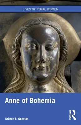 Anne de Bohemia - Anne of Bohemia