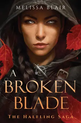 O lamă frântă - A Broken Blade