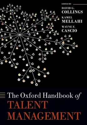 Manualul Oxford de management al talentelor - The Oxford Handbook of Talent Management