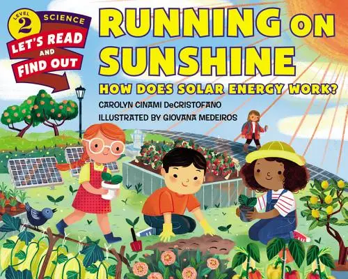 Rularea pe razele soarelui: Cum funcționează energia solară? - Running on Sunshine: How Does Solar Energy Work?