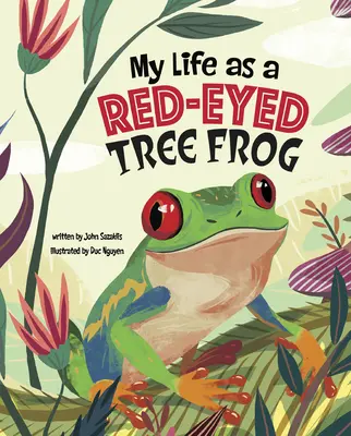 Viața mea ca broască de copac cu ochi roșii - My Life as a Red-Eyed Tree Frog