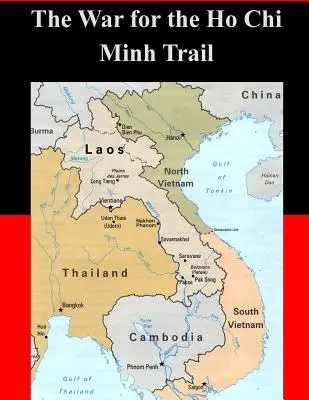 Războiul pentru Ho Chi Minh Trail - The War for the Ho Chi Minh Trail