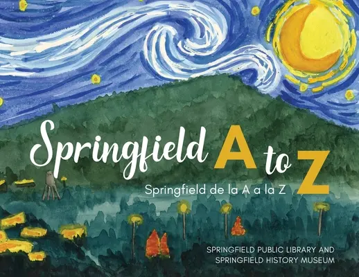 Springfield de la A la Z: Springfield de la A la Z - Springfield A to Z: Springfield de la A a la Z