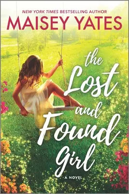 Fata pierdută și găsită - The Lost and Found Girl