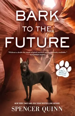 Bark to the Future: Un mister Chet & Bernie - Bark to the Future: A Chet & Bernie Mystery