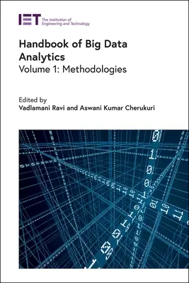 Manual de analiză a datelor mari: Metodologii - Handbook of Big Data Analytics: Methodologies