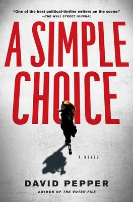 O alegere simplă - A Simple Choice
