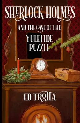 Sherlock Holmes și cazul lui Yuletide Puzzle - Sherlock Holmes and The Case of The Yuletide Puzzle