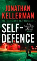 Self-Defence (seria Alex Delaware, Cartea 9) - Un thriller puternic și dramatic - Self-Defence (Alex Delaware series, Book 9) - A powerful and dramatic thriller