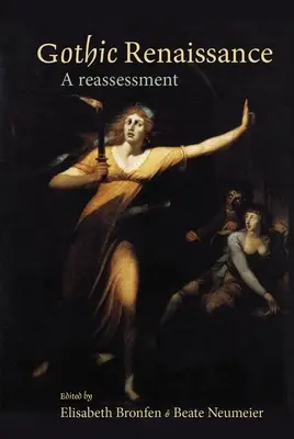 Renașterea gotică: O reevaluare - Gothic Renaissance: A Reassessment