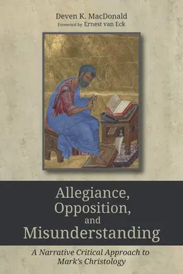 Loialitate, opoziție și neînțelegere - Allegiance, Opposition, and Misunderstanding
