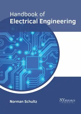 Manual de inginerie electrică - Handbook of Electrical Engineering